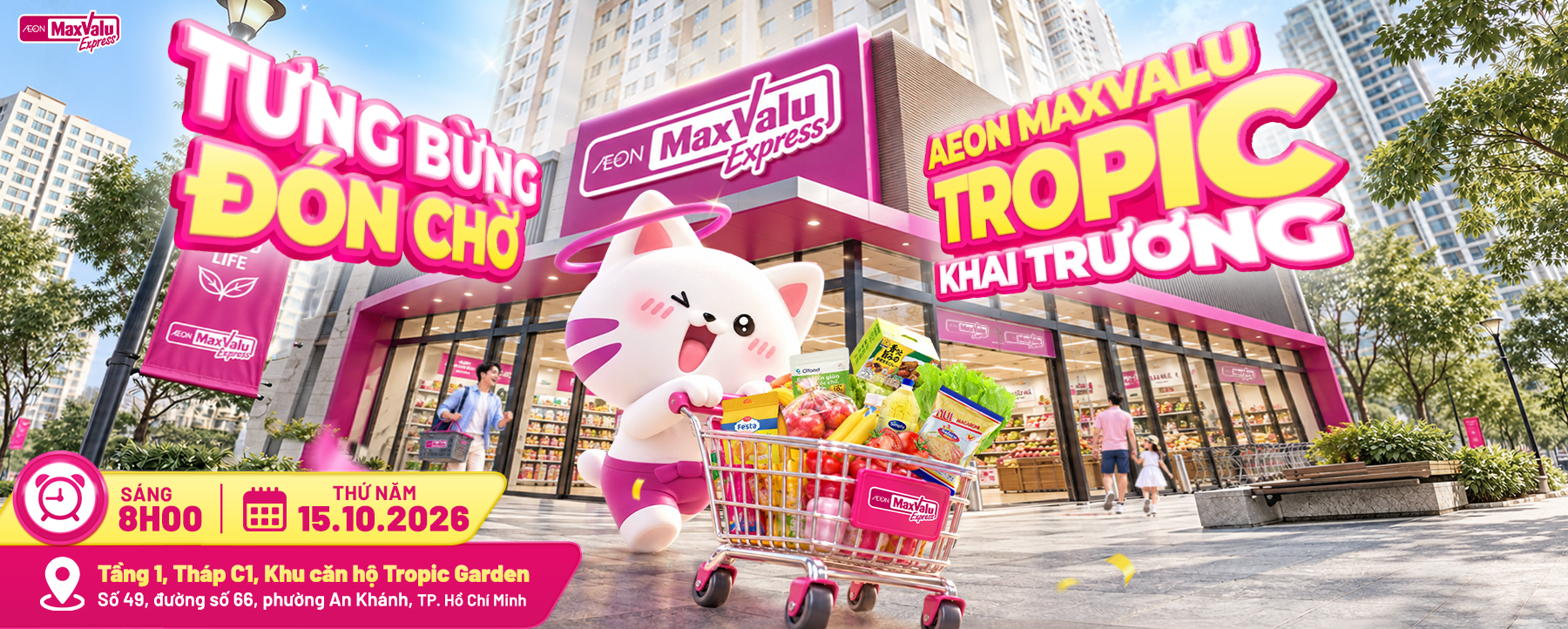 AEON MaxValu Tropic - Siêu thị đến từ Nhật Bản