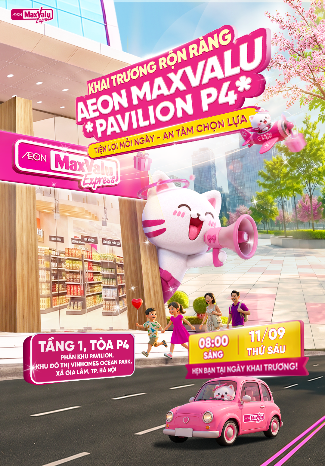KHAI TRƯƠNG AEON MAXVALU PAVILION P4, VÔ TƯ CHỐT DEAL!
